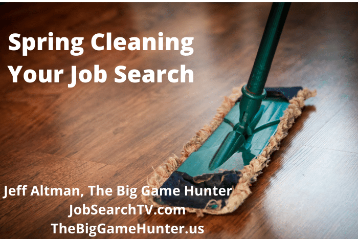 Spring Cleaning Your Job Search