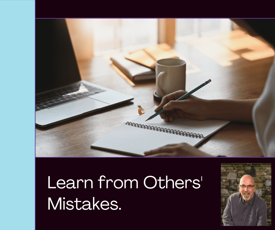 Learn from Other's Mistakes