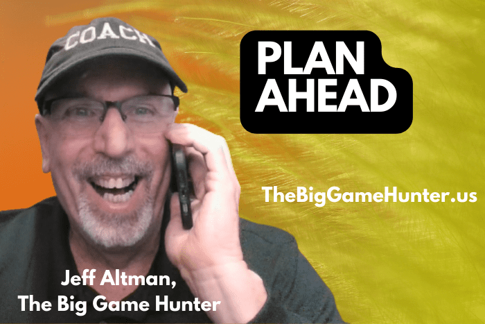 Plan Ahead