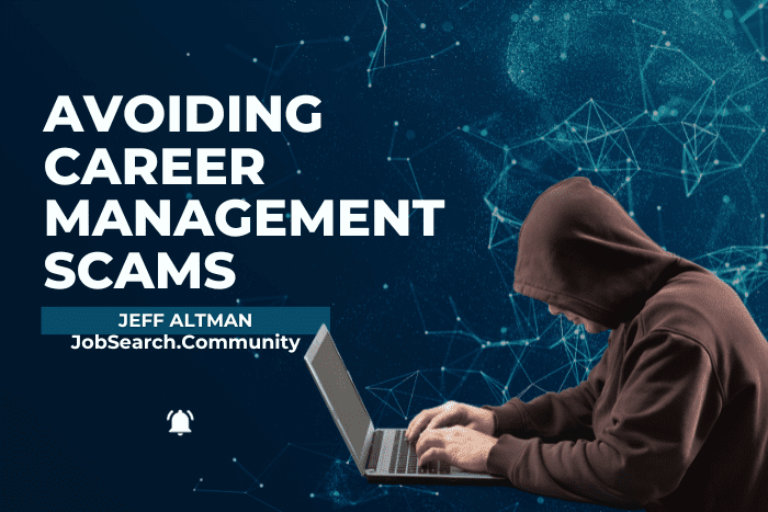 Avoiding Career Management Scams Avoiding Career Management Scams