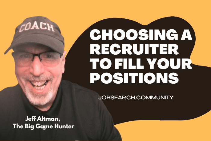 Choosing a Recruiter to Fill Your Positions