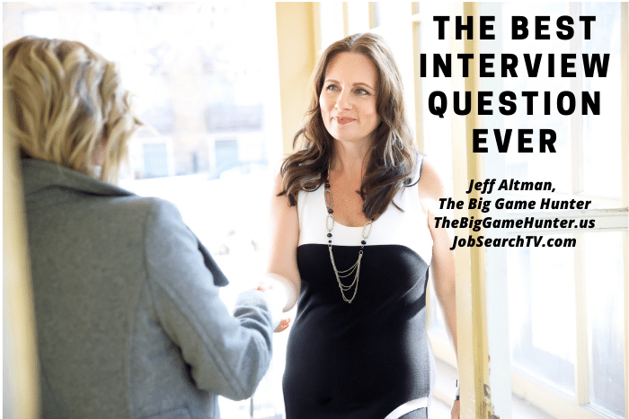 The Best Interview Interview Question Ever