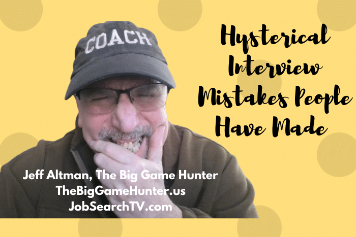 Hysterical Interview Mistakes People Have Made