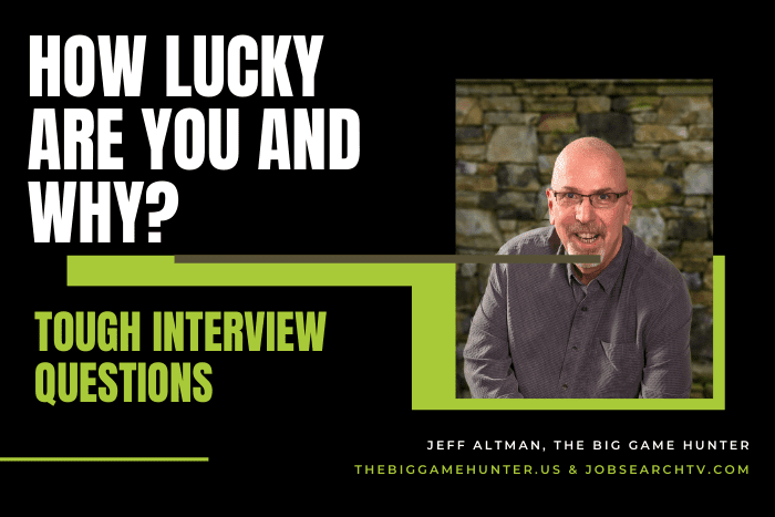 How Lucky Are You and Why>