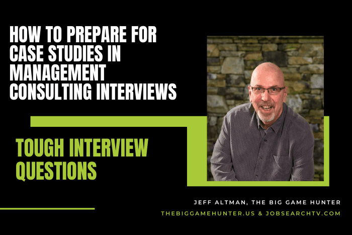 How To Prepare For Case Studies In Management Consulting Interviews