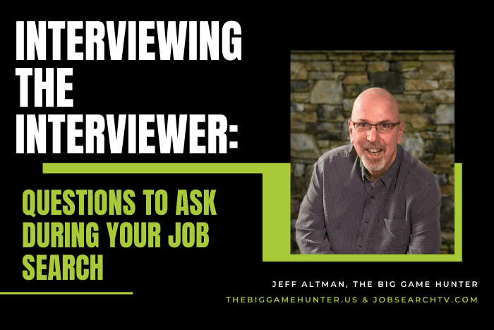 Interviewing the Interviewer_ Questions to Ask During Your Job Search