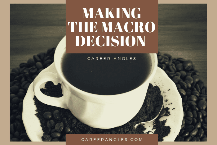 Making The Macro Decision