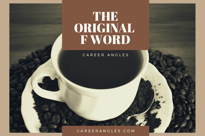 The Original F Word