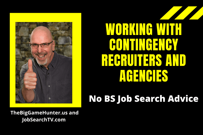 Working with Contingency Recruiters and Agencies