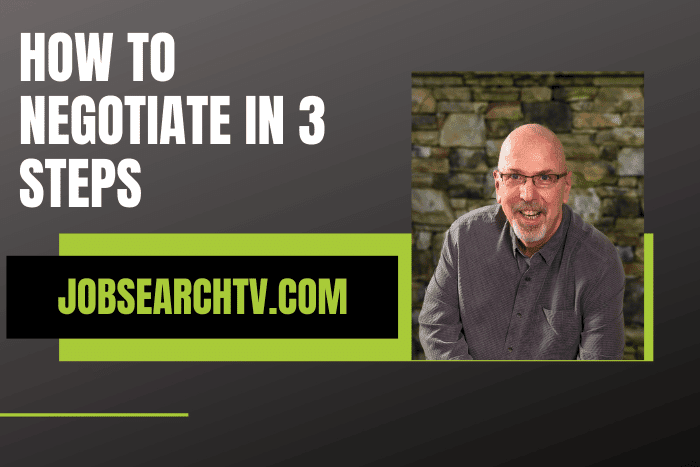 How to Negotiate in 3 Steps