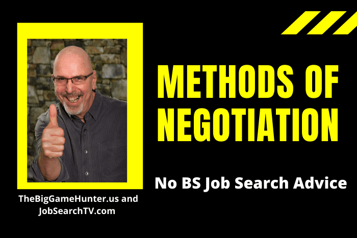 Methods of Negotiation Methods of Negotiation