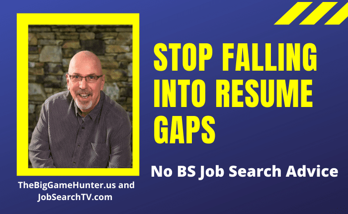 Stop Falling into Resume Gaps