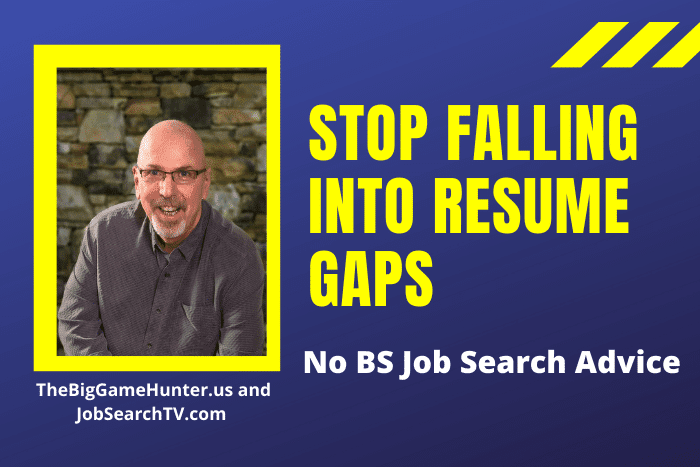 Stop Falling into Resume Gaps