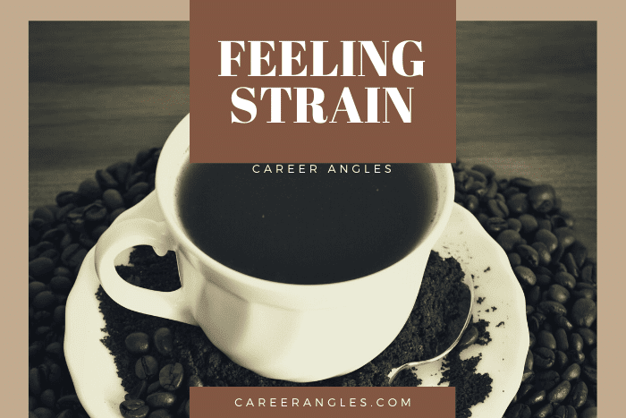 Feeling Strain
