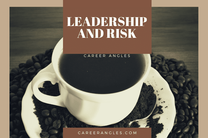 Leadership and Risk