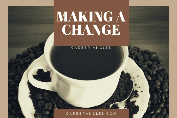 Making a Change