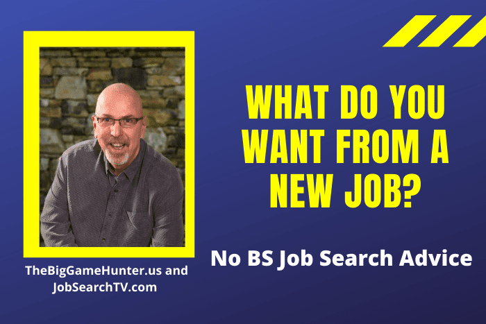 What Do You Want from a New Job?