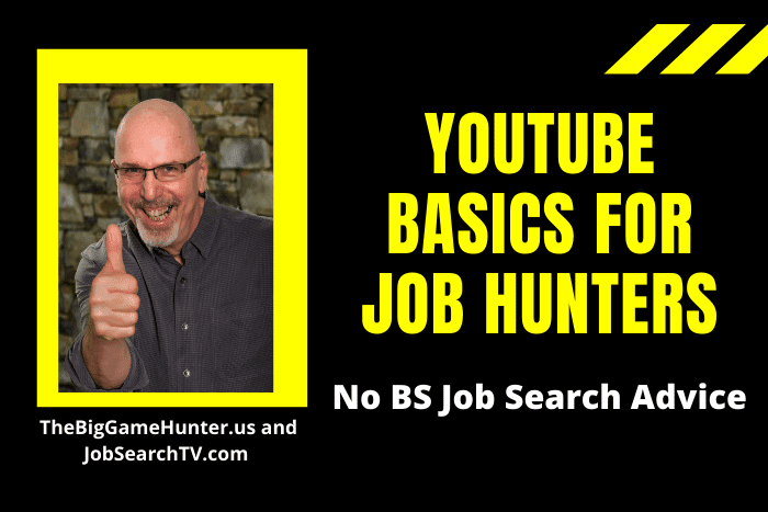YouTube Basics for Job Hunters