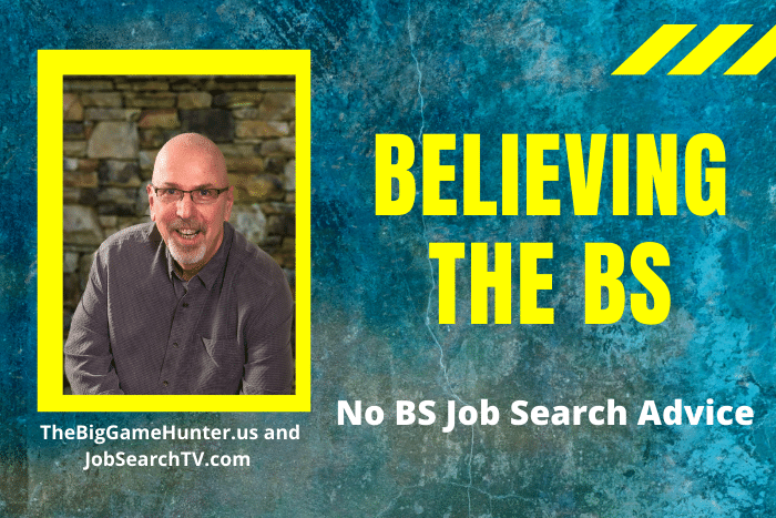 Believing the BS