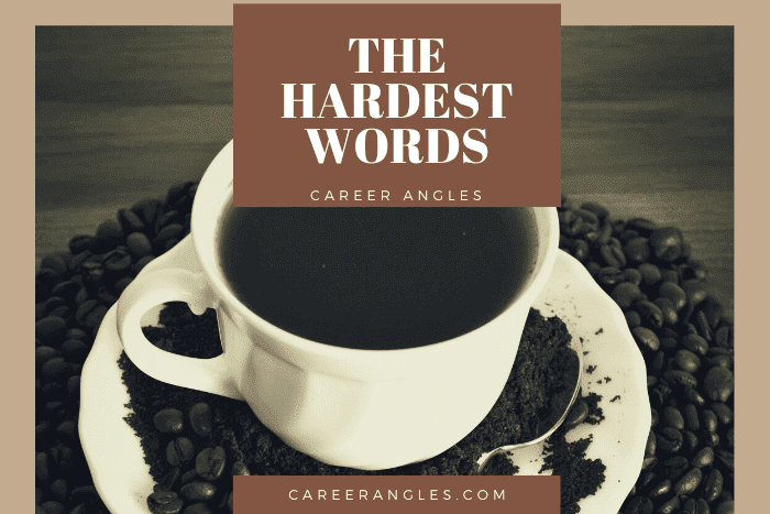 The Hardest Words