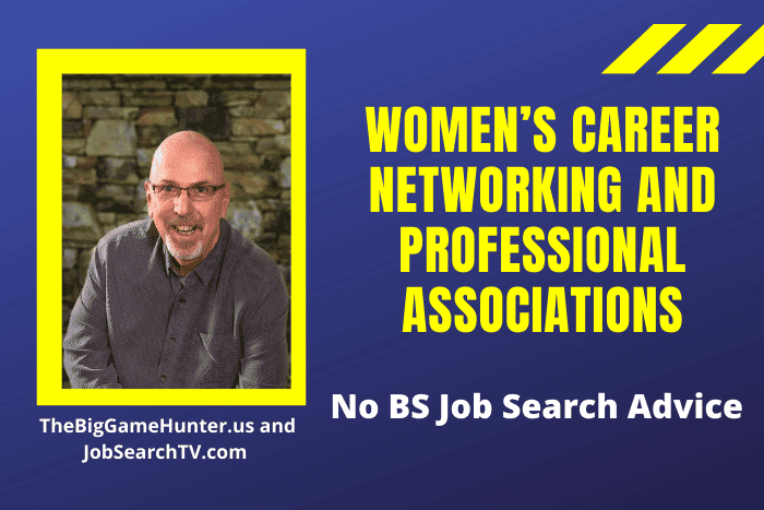 Women’s Career Networking and Professional Associations