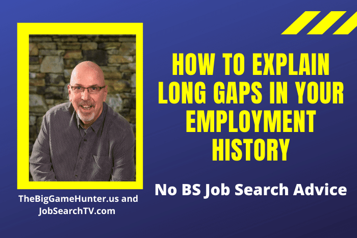 How to Explain Long Gaps in Your Employment History