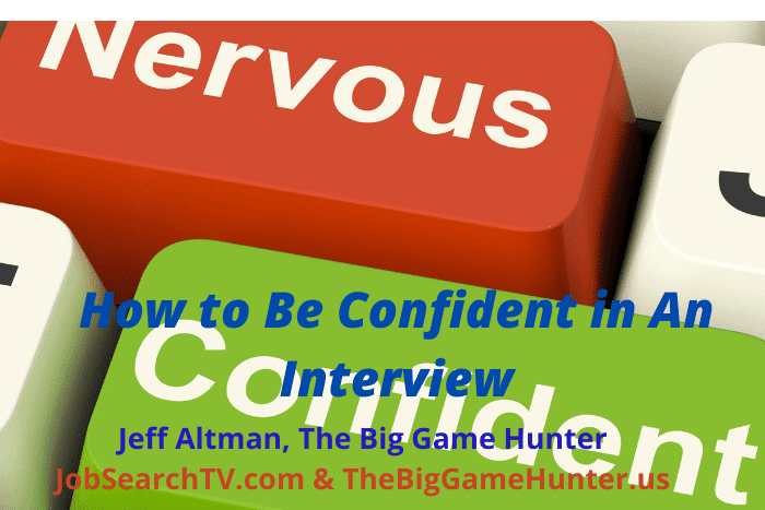How to Be Confident in An Interview