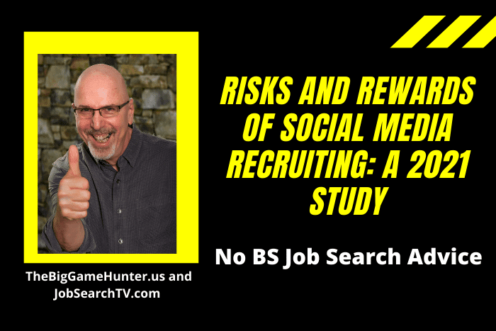 Risks and Rewards of Social Media Recruiting: a 2021 Study
