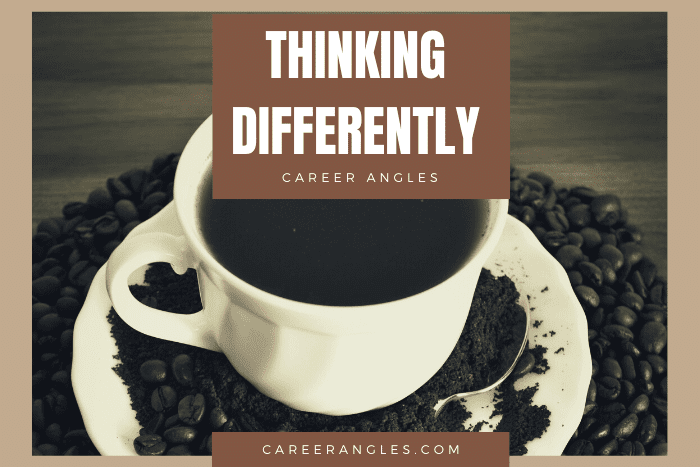 Thinking differently Thinking differently