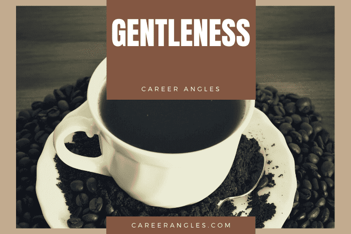 Gentleness