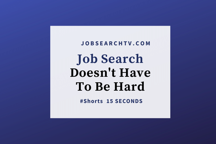 Job Search doesn't have to be hard