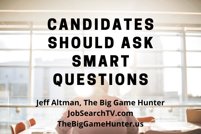Candidates Should Ask Smart Questions