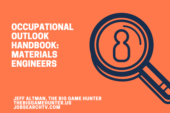 Occupational Outlook Handbook: Materials Engineers