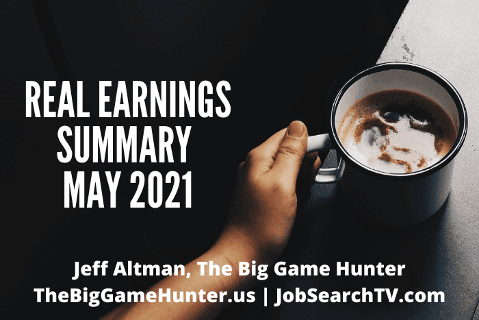 Real Earnings Summary May 2021