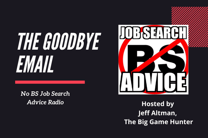 The Goodbye Email