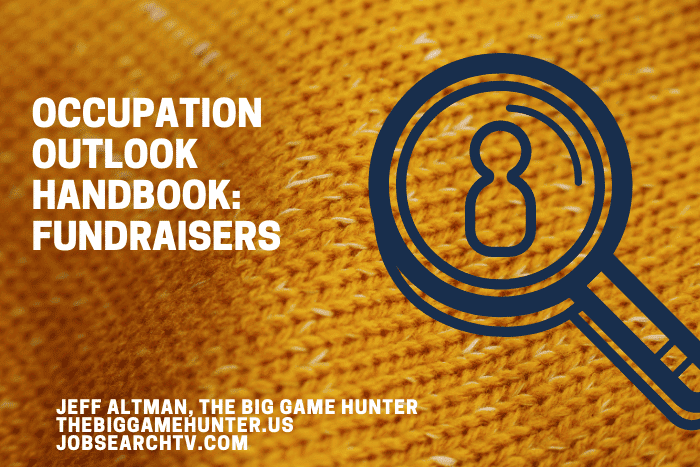Occupation Outlook Handbook: Fundraisers