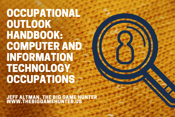Occupational Outlook Handbook: Computer and Information Technology Occupations