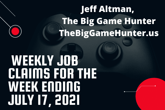 Weekly Job Claims for the Week Ending July 17 2021