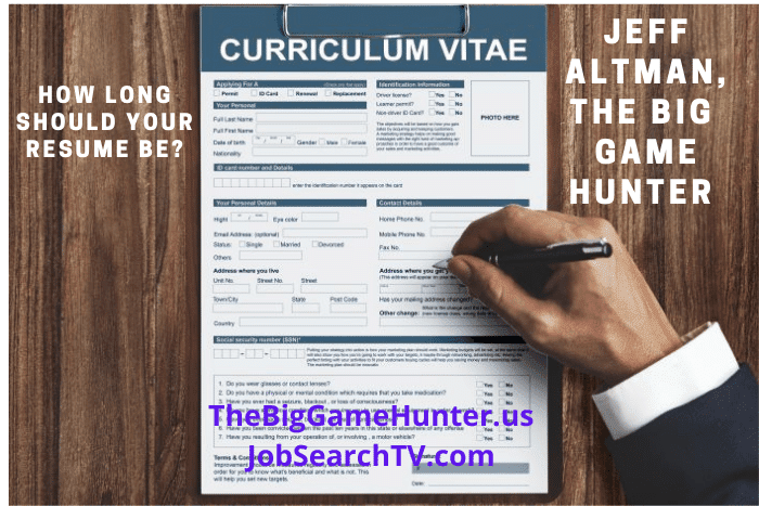 HOW LONG SHOULD YOUR RESUME BE--25 EXPERTS