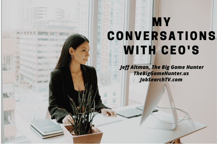 my conversations with ceo’s My Conversations with CEO’s