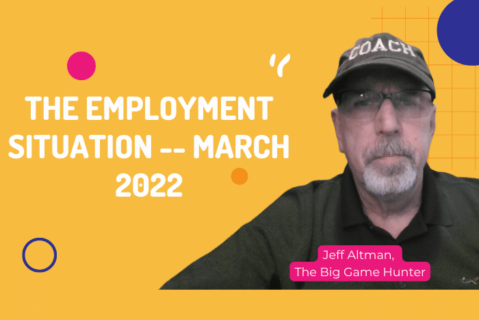 THE EMPLOYMENT SITUATION — MARCH 2022 THE EMPLOYMENT SITUATION -- MARCH 2022