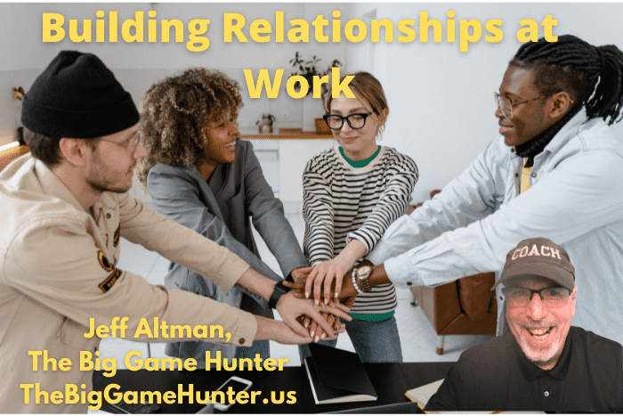 Building Relationships at Work