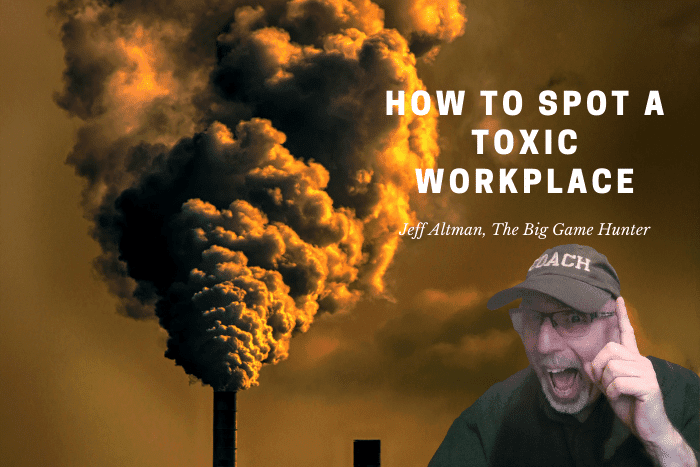 How To Spot A Toxic Workplace