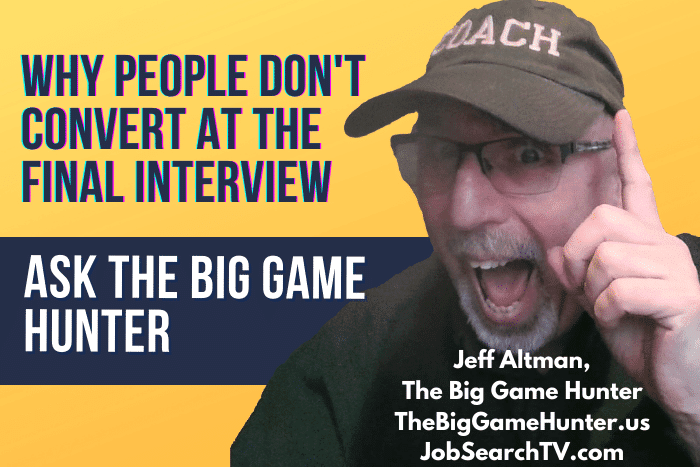 Why People Don't Convert at the Final Interview