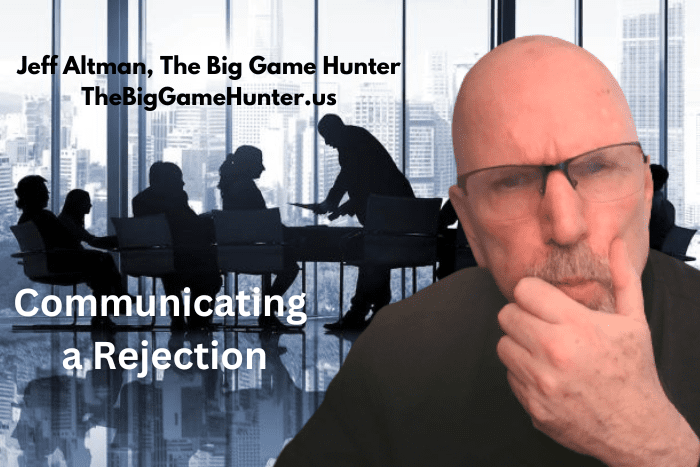 Communicating a Rejection Communicating a Rejection