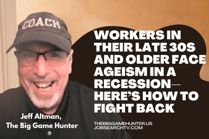 Workers In Their Late 30s And Older Face Ageism In A Recession—Here’s How To Fight Back