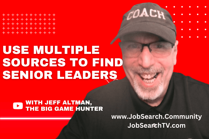 Use Multiple Sources to Find Senior Leaders