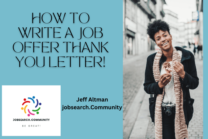 How To Write a Job Offer Thank-You Letter