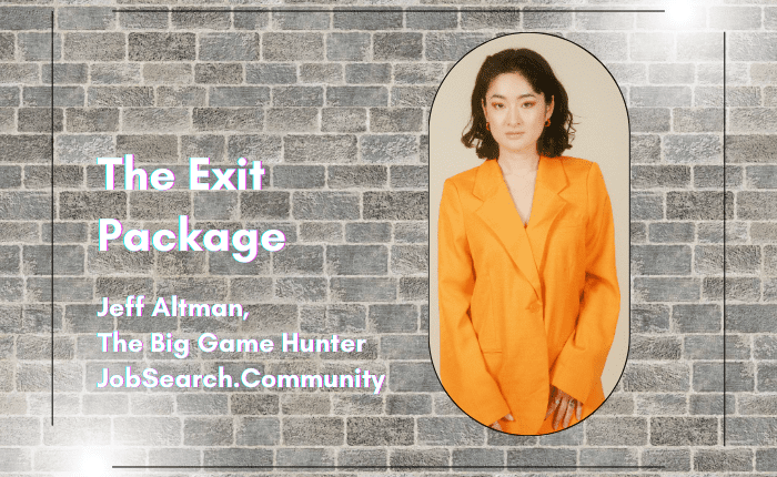 The Exit Package