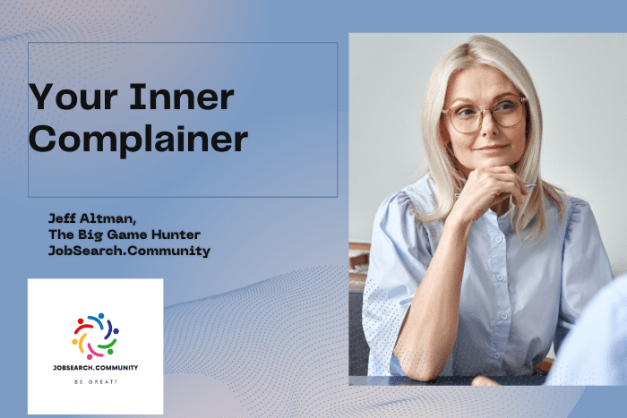Your Inner Complainer Your Inner Complainer